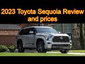 2023 Toyota Sequoia Review and prices