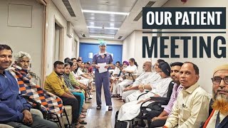 Our Weekly Patient Meeting