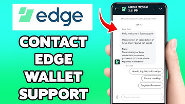 Hoe contact op te nemen met Edge Wallet Support 2025 | Edge Wallet-app