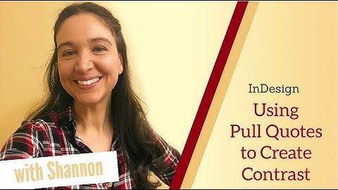 Pull Quotes for Contrast