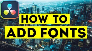 How To Download & Install FREE Fonts In Davinci Resolve