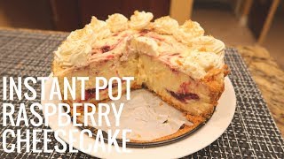 How to Make Instant Pot Raspberry Cheesecake