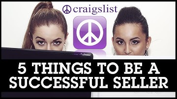 How To Sell on Craigslist: Top 5 Things You Need to Know to be a Successful Seller!