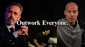 Outwork Everyone.
