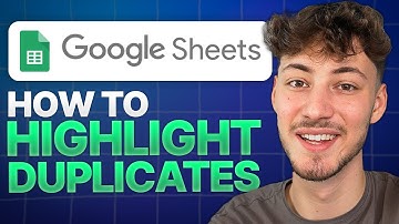 How to Highlight Duplicates in Google Sheets (2025 Updated Tutorial)