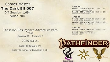 Pathfinder 2 - TRAP S06E06 - Fri 114 - Rise of the Runelords Part 2 - The Shadow Clock Falls