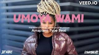Nkosazana Daughter - Umoya Wami(ft. Kabza de Small, Dj Maphorisa, Mawhoo & Wanita Mos) |AmapianoBeat