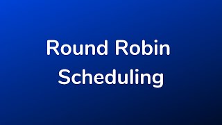 Round Robin Scheduling Operating System
