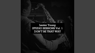 Beautiful Eyes - Lester Young