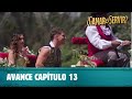 Avance capítulo 13 | ¿Ganar o Servir? | Canal 13