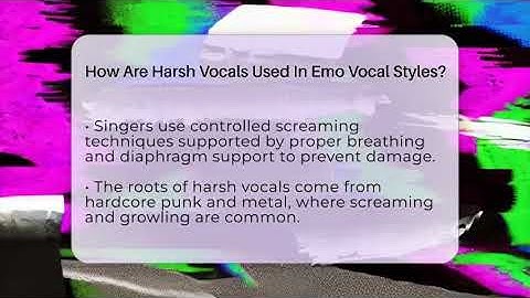 How Are Harsh Vocals Used In Emo Vocal Styles? - Alt Scene Guru