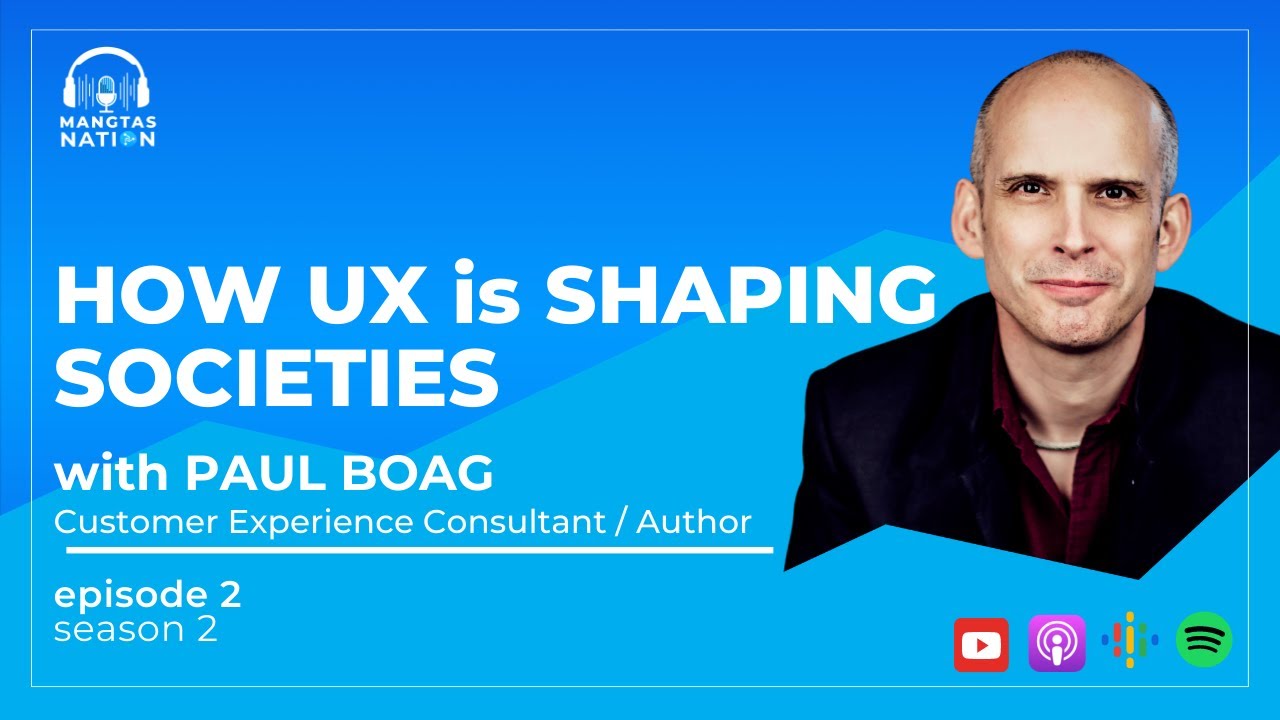 How UX is Shaping Societies with Paul Boag