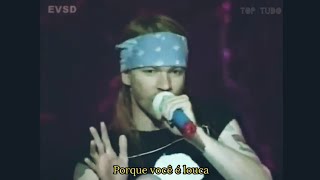 Guns N' Roses - You're Crazy - (Tradução/Legendado) Live in Canadá 1993