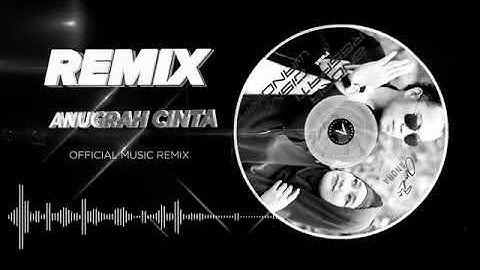 DJ ANUGRAH CINTA - TERBARU 2020 `ANDRA RESPATI, (Dimaz Official)