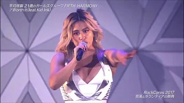 Fifth Harmony - Worth It - Live from RockCorps Japan 2017