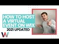 How To Host A Virtual Event on Wix | A COMPLETE Guide | 2021 UPDATE