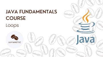 Java Lesson 5 | Loops
