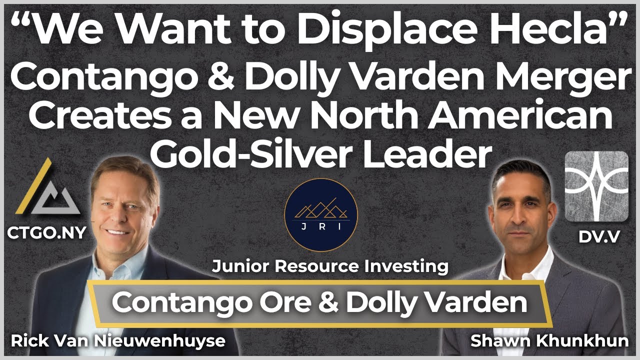 Contango Ore & Dolly Varden Merge to Create a New North American Gold-Silver Leader