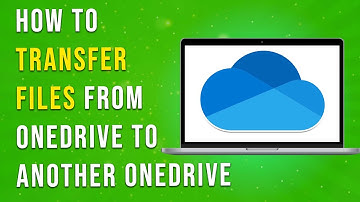 How To Transfer Files From OneDrive To Another OneDrive