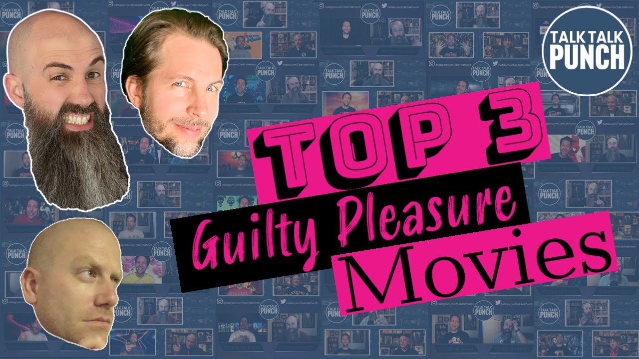 Top 3 Guilty Pleasure Movies That We Can't Resist Watching Again and