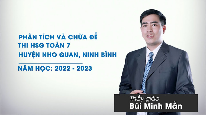 Kết quả thi hsg tỉnh bắc giang 2023-2023 toán 7 năm 2024