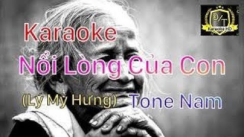 Karaoke || Nhạc Sống || Nổi Lòng Của Con || ( Lý Mỹ Hưng ) || Tone Nam Karaoke Đức Toàn 2021
