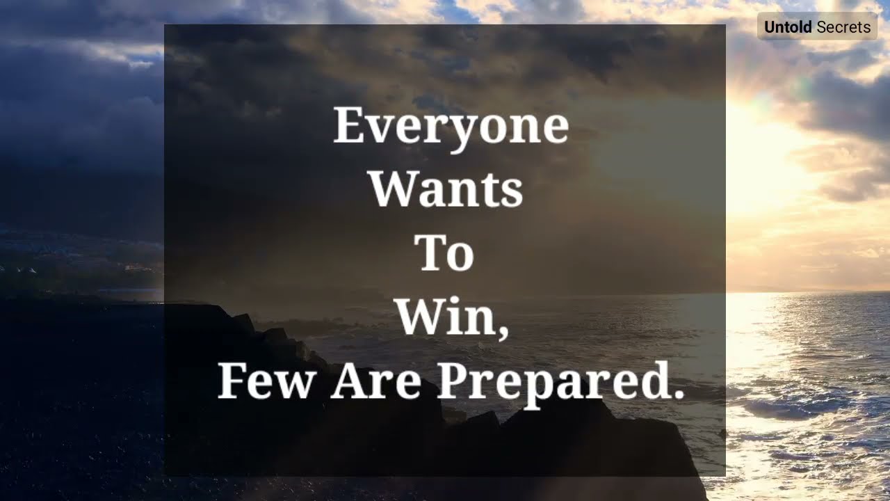 Everyone Wants To Win | Life Changing Quote| WhatsApp Status in English | Untold Secrets