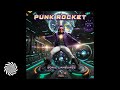 Punk Rocket - Sonic Language