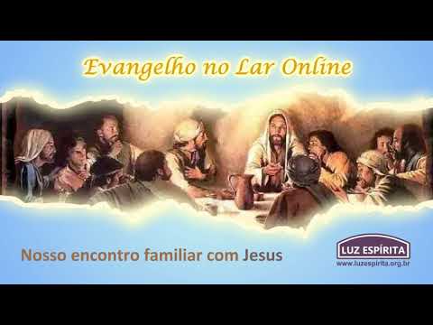 Evangelho no Lar online de 18 de julho de 2019 ESE Cap 10 item 14 perdão das ofensas