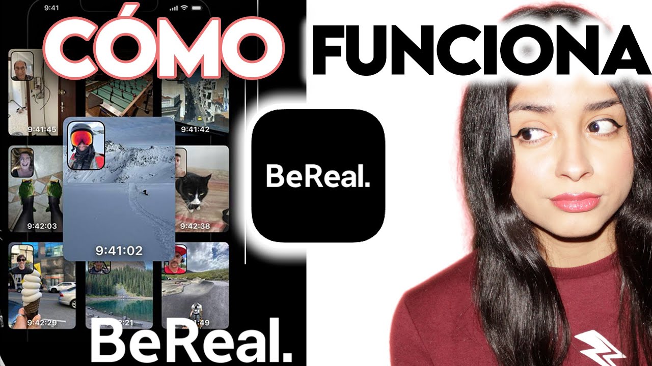 Cómo funciona BEREAL