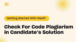 Check For Code Plagiarism in Candidate’s Solution