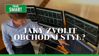 Obchodovat Intradenně, Swingově nebo Pozičně? Jaký si vybrat obchodní styl? | Dominik Kovařík