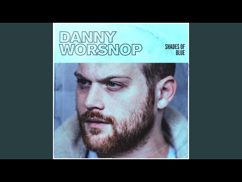 Keep On Lovin' - Danny Worsnop
