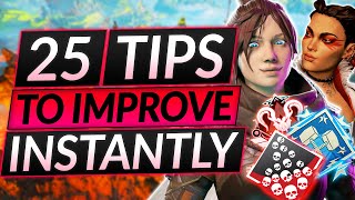 25 TIPS to INSTANTLY IMPROVE in Apex Legends - LITERALLY FREE WINS - Pro Guide