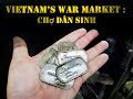 Dan Sinh : Vietnam&#39;s War Market