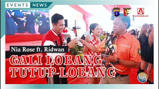 GALI LOBANG TUTUP LOBANG - NIA ROSE ft RIDWAN (LAPANGAN TEMBAK DONDANG MODERN)