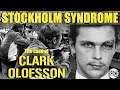 The Unusual Story of Jan-Erik Olsson and Clark Olofsson