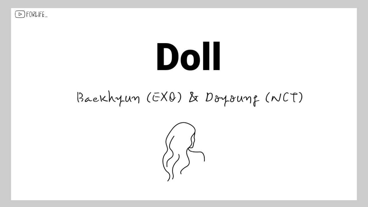 Lirik doll baekhyun doyoung