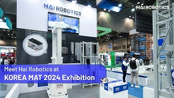 Innovative Automation Solution from Hai Robotics at KOREA MAT 2024