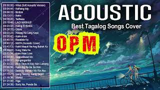 ❄The Best Of OPM Acoustic Love Songs 2021 Playlist ❤️ Top Tagalog Acoustic Songs Cover Of All Time