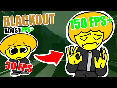 BEST WAYS TO BOOST BLACKOUT OPTIMIZATION AND FRAMERATE!