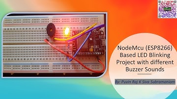 #4. NodeMcu ESP8266 Based LED Blinking Project with Different Buzzer Sounds