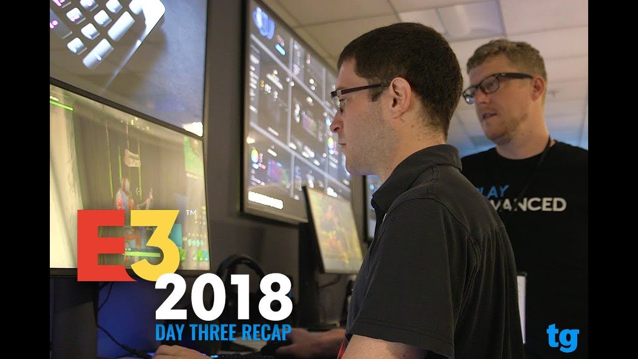 e3 day one recap e3 day one recap