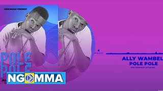 Ally Wambele - Pole pole