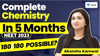 180/180 In Chemistry Still Possible in NEET 2023? Complete Chemistry in 5 Months | Akansha Karnwal