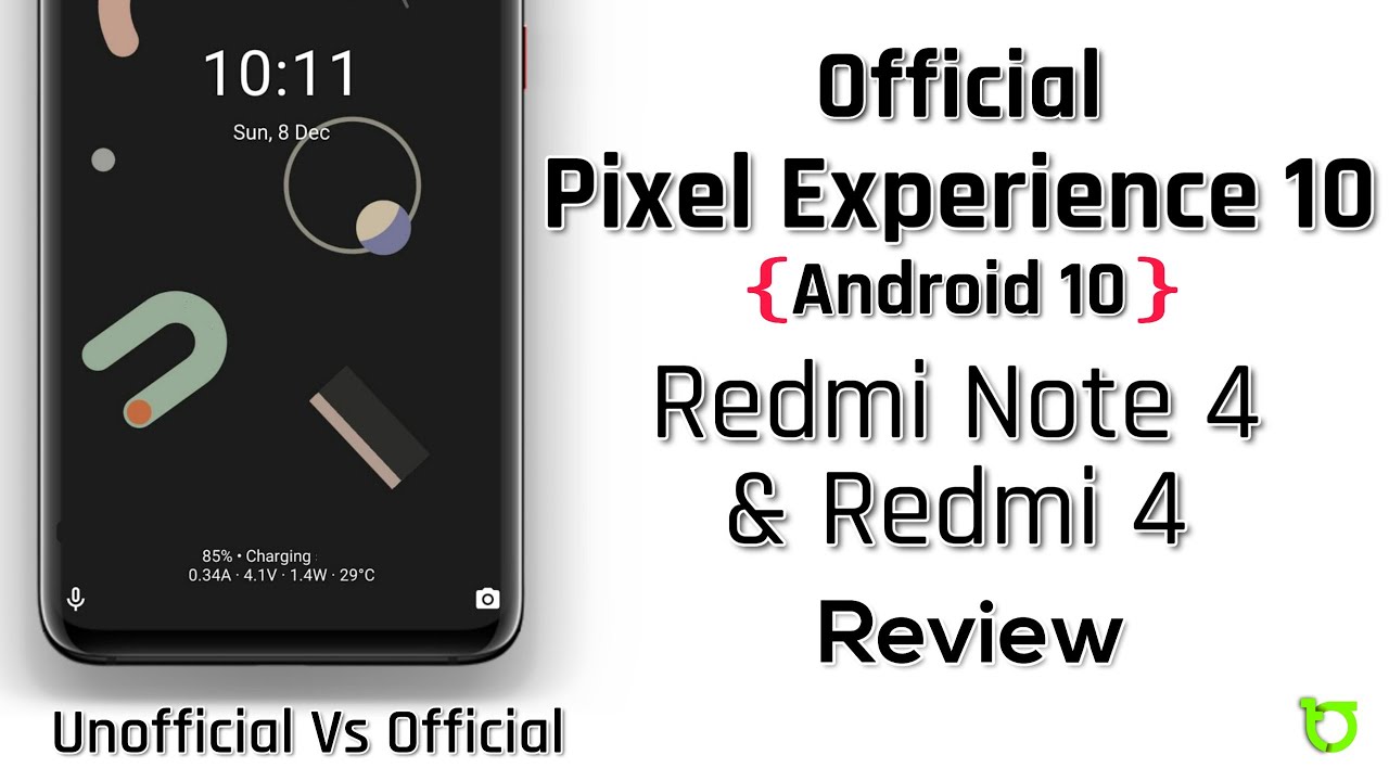 Official Pixel Experience 10 for Redmi Note 4X/4 & Redmi 4X/4 Review ...
