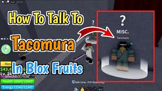 Tacomura, Blox Fruits Wiki