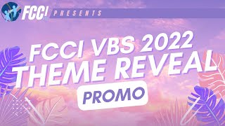 VBS 2022 Promo 1 | Theme Reveal | FCCI St. Louis