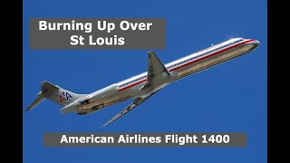 How A Tiny Bent Switch Set A Passenger Jet On Fire | American Airlines Flight 1400