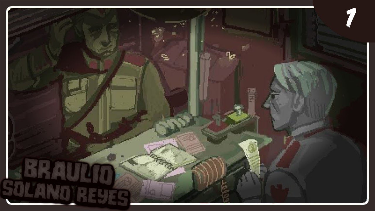 Papers Please #1 gloria a arstotzka - YouTube